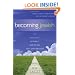 Becoming Jewish: The Challenges, Rewards, and Paths to Conversion