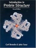 Introduction to Protein Structure: Second Edition