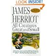 All Creatures Great and Small by  James Herriot
