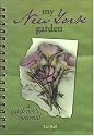 My New York Garden: A Gardener's Journal (My Gardener's Journal)