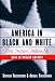 Books : America in Black and White: One Nation, Indivisible