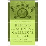BehindtheScenesatGalileo'sTrial:IncludingtheFirstEnglishTranslationofMelchiorInchofer'sTractatussyllepticus