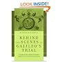 Behind the Scenes at Galileo's Trial: Including the First English Translation of Melchior Inchofer's Tractatus syllepticus