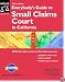 Everybody's Guide to Small Claims Court in California