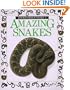 Amazing Snakes (Eyewitness Junior)