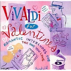 Vivaldi for Valentines: Romantic Interludes for the One You Love