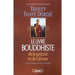 Le Livre bouddhiste de la sagesse et de l'amour