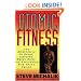 Atomic Fitness: The Alternative to Drugs, Steroids, Wacky Diets, And Everything Else That's Failed