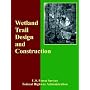 Wetland Trail Design And Construction