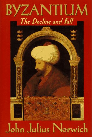 Byzantium: The Decline and Fall under Orthodoxy in The Books Store