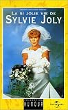 Revue Universal Pictures  / Sylvie Joly : La si Joly vie