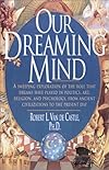 Our Dreaming Mind