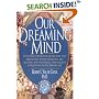 Our Dreaming Mind