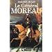 Le G�n�ral Moreau