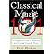 Fred Plotkin Classical Music 101 Recommended Listening