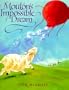 Mouton's Impossible Dream