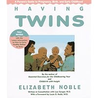 Having Twins: A Parent's Guide to Pregnancy, Birth and Early Childhood