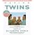 Having Twins: A Parents' Guide to Pregnancy, Birth and Early Childhood