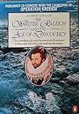 Sir Walter Raleigh and the Age of Discovery