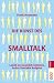 Die Kunst des Smalltalk: Leicht ins Gespräch kommen, locker Kontakte knüpfen bei Bücher zum Namen: 51E1Y1GYSCL._SL75_