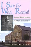 I Saw the Welsh Revival