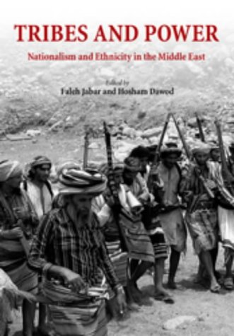 Tribes & Power: Nationalism & Ethnicity in the Middle East