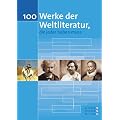 100 Werke der Weltliteratur, die jeder haben muss. CD-ROM f�r Windows ab 95/MacOs ab 10.2.