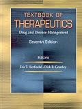 Textbook of Therapeutics: Drug and Disease Management Textbook of Therapeutics: Drug and Disease Management