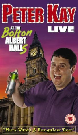 Peter Kay - Live At The Bolton Albert Halls [2003]