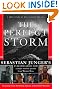The Perfect Storm: A True Story of Men Against the Sea