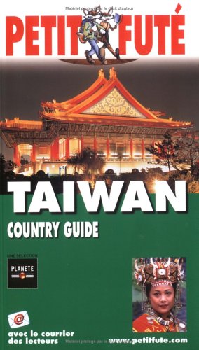 City Travel Guides Discounted  Livres : Petit Futé Taiwan