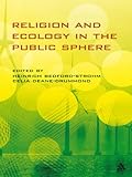Religion and ecology in the public sphere