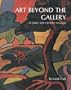 Art Beyond the Gallery in Early Twentieth-Century England