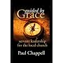 Guided by Grace: Servant Leadership for the Local Church
