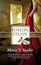 Poison Study (Study, Book 1) [Paperback]