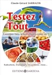 Testez tout - Comment faire le bon ch...