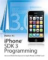 iPhone SDK 3 Programming (Advanced Mobile Development for Apple Iphone and Ipod Touch) (Paperback)