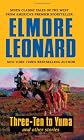 Three-Ten to Yuma and Other Stories