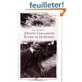 Alberto Giacometti : �crire la d�chirure