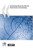 Understanding the Social Outcomes of Learning-