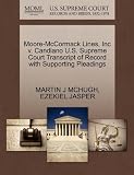Moore-McCormack Lines, Inc v. Candiano U.S. Supreme Court Transcript of Record with Supporting Pleadings