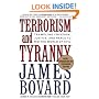 Terrorism and Tyranny: Trampling Freedom, Justice, and Peace to Rid the World of Evil