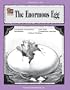 A Guide for Using The Enormous Egg in the Classroom