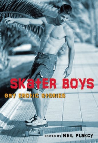 Cleis Pr Skater Boys: Gay Erotic Stories