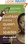 Pushkin and the Queen of Spades: A Novel
