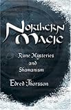 Northern Magic: Rune Mysteries and Shamanism (Llewellyns World Magic Series)