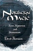 Northern Magic: Mysteries of the Norse, Germans and English (Llewellyn's World Religion & Magick)