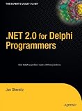 .NET 2.0 for Delphi Programmers