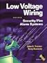 Low Voltage Wiring : Security/Fire Alarm Systems