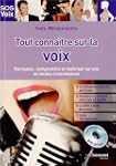 Tout conna�tre sur la voix : Retrouve...